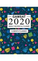 GAMSAT 2020 Weekly and Monthly Planner