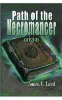 Path of the Necromancer - origins