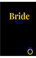 Bride To Be