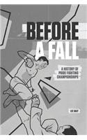Before A Fall: A History of PRIDE Fighting Championships