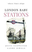 London Baby Stations