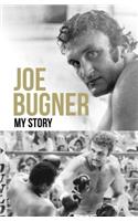 Joe Bugner: My Story