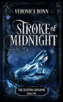 Stroke of Midnight: (2 The Sleeping Kingdom)
