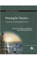 Planning for Tourism: Towards a Sustainable Future