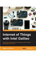 Internet of Things with Intel Galileo