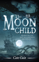 The Moon Child: (Children of the Fire)