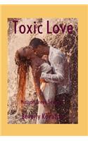 Toxic Love
