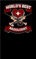 World's Best Radiologist