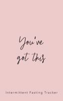You've Got This