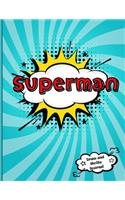 Superman: Draw and Write Journal Primary Composition Notebook for Kids