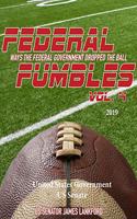 Federal Fumbles