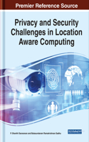 Privacy and Security Challenges in Location Aware Computing