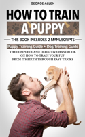 How To Train A Puppy