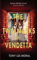 Two Masks of Vendetta
