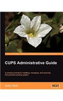 CUPS Administrative Guide