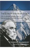 K2 Man (and His Molluscs)