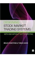 Designing Stock Market Trading Systems