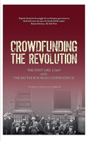 Crowdfunding the Revolution
