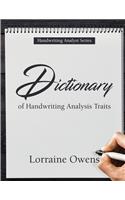 Dictionary of Handwriting Analysis Traits