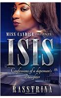 Isis: Confessions of a Dopemans Daughter