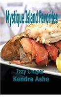 Mystique Island Favorites
