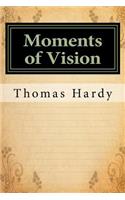 Moments of Vision