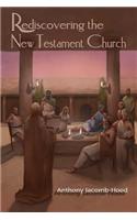 Rediscovering the New Testament Church