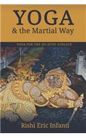 Yoga & the Martial Way
