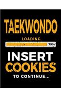 Taekwondo Loading 75% Insert Cookies To Continue