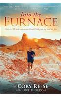 Into The Furnace: How a 135 mile run across Death Valley set my soul on fire