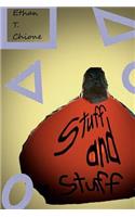 Stuff and Stuff
