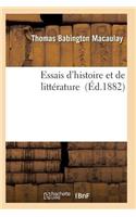 Essais d'Histoire Et de Littérature