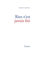 Rien n'est jamais fini
