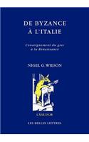 de Byzance a l'Italie