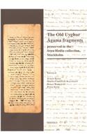 Old Uyghur Agama Fragments Preserved in the Sven Hedin Collection, Stockholm
