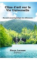 Clins d'oeil sur la Vie Universelle