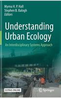 Understanding Urban Ecology