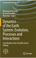 Dynamics of the Earth System: Evolution, Processes and Interactions