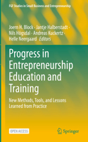 Progress in Entrepreneurship Education and Training