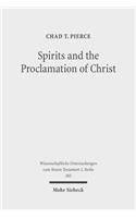 Spirits and the Proclamation of Christ