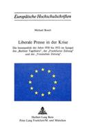 Liberale Presse in Der Krise
