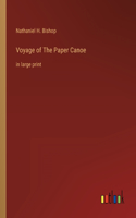 Voyage of The Paper Canoe