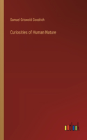 Curiosities of Human Nature