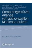 Computergestützte Analyse Von Audiovisuellen Medienprodukten