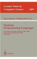 Modular Programming Languages: Joint Modular Languages Conference, Jmlc 2000 Zurich, Switzerland, September 6-8, 2000 Proceedings