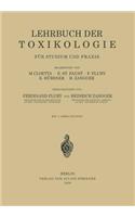Lehrbuch Der Toxikologie Für Studium Und PRAXIS