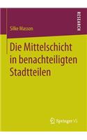 Die Mittelschicht in benachteiligten Stadtteilen