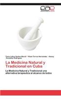 Medicina Natural y Tradicional En Cuba