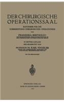 Der Chirurgische Operationssaal