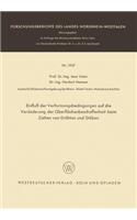 Einfluß Der Verformungsbedingungen Auf Die Veränderung Der Oberflächenbeschaffenheit Beim Ziehen Von Drähten Und Stäben